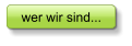 wer wir sind...